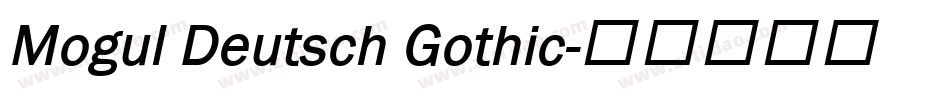 Mogul Deutsch Gothic字体转换